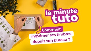 La Minute Tuto Pro  🖨️ Comment imprimer des timbres depuis votre bureau [upl. by Descombes]