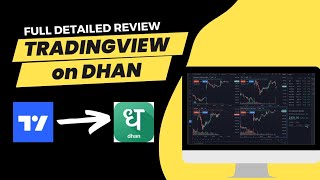 Dhan Tradingview Review  Dhan Demat Account Review  Dhan TradingView chart  Dhan TradingView Demo [upl. by Burd]