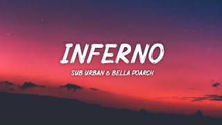 Sub Urban amp Bella Poarch  INFERNO Lyrics [upl. by English]