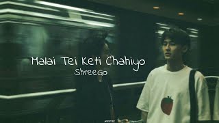 Malai Tei Kt Chaiyo  ShreeGo  Lyrics Video  Austic [upl. by Deanne]