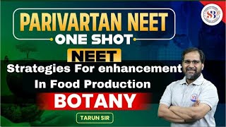 Strategies For Enhancement In Food Production  By  Tarun Sir  Lecture Notes In Comment Section [upl. by Schreibman]