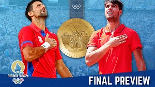 DJOKOVIC vs ALCARAZ Olympics 2024 Gold Medal Final PREVIEW [upl. by Anidal]