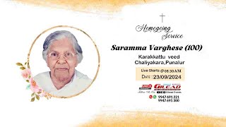 SARAMMA VARGHESE 100  HOMEGOING SERVICE  GILEAD EVENTS  9947691221  23092024  0830 AM [upl. by Nahtannoj32]