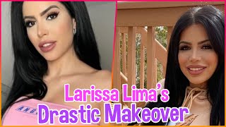 90 Day Fiance Larissa Limas Drastic Makeover Sparks Controversy  Pain or Glam [upl. by Nalo]