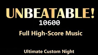 5020 Mode HighScore Music OST  FNAF Ultimate Custom Night [upl. by Diehl]