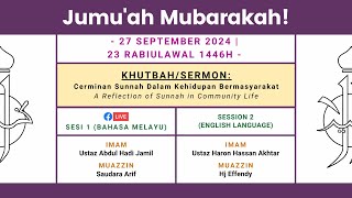 LIVE Khutbah  Solat Jumaat Sesi 1  AlKhair [upl. by Chrotoem259]