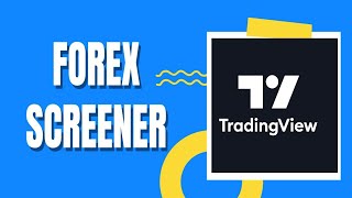 Part 62  Forex Screener on TradingView platform [upl. by Pillow]