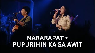 Nararapat  Pupurihin Ka Sa Awit  Live Worship [upl. by Kinimod]