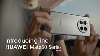 HUAWEI Mate50 Series  Heralding a New Era for Smartphones [upl. by Lindsey]