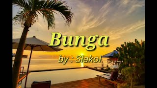 Bunga by Siakol Karaoke [upl. by Aihsined]