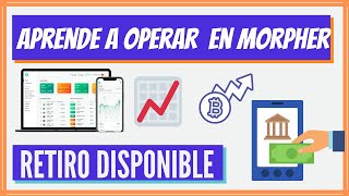 ✨ Morpher como OPERAR 📈📉 Como RETIRAR tokens en Morpher App 💱💲 MORPHER retirar dinero 2021 [upl. by Gisele]