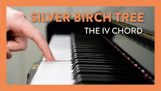 How to Play quotSilver Birch Treequot with the IV Chord  Hoffman Academy Piano Lesson 53 [upl. by Johppah]