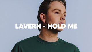 LAVERN  Hold Me Official Visualizer [upl. by Arondel]