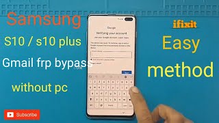 samsung s10 s10 plus frp google account bypass without pc [upl. by Ahselrak]