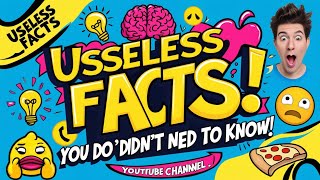 The Worlds Most Useless Facts EP2 [upl. by Adnamor897]