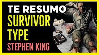 Te Resumo El superviviente de Stephen King Survivor Type [upl. by Rastus478]