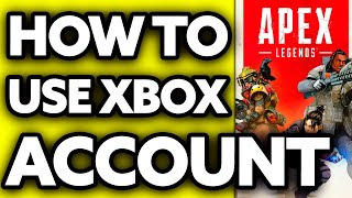 How To Use Xbox Apex Account on PC 2024 [upl. by Etezzil]