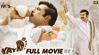 Yatra Latest Hindi Full Movie 4K  Mammootty  YSR Biopic  Anasuya  2022 South Hindi Dubbed Movies [upl. by Fifi]