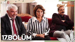 Benim Güzel Ailem 17 Bölüm [upl. by Odraude76]