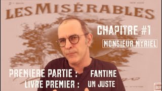 LES MISERABLES  Première partie  FANTINE  Livre premier  UN JUSTE  chapitre 1  Livre audio [upl. by Restivo804]