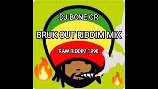 Bruk Out Riddim Mix 1998 🔥🎵🔥 Bounty Killer  Mad Cobra  Goofy  TOK  Lady Saw  Baby Cham [upl. by Magdau854]