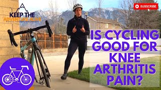 Is cycling good for knee arthritis  3 things you need to know [upl. by Otecina]