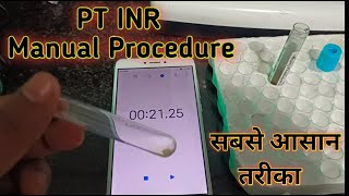 PT INR manual procedure  Prothrombin time test  PT manual test [upl. by Anitrebla353]