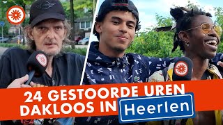 24 GESTOORDE uren dakloos in Heerlen [upl. by Cigam]