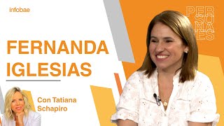 Fernanda Iglesias con Tatiana Schapiro “Era eso o tirarme en la cama a morir” [upl. by Nahtahoj]