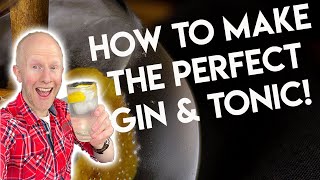 The perfect gin and Tonic [upl. by Nnyleak]