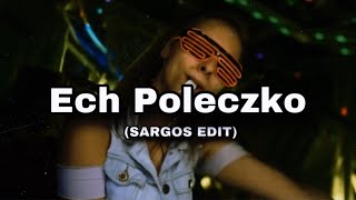 Guzowianki Ech Poleczko SARGOS EDIT [upl. by Leisha]