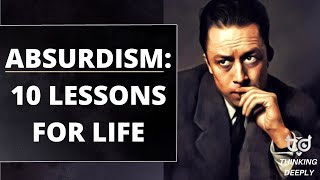 Absurdisms 10 Lessons for Life Albert Camus [upl. by Yebba]