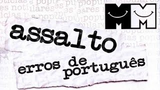 Notícias Populares  Assalto Erros de Português  Parte 2 de 2 [upl. by Nisior]