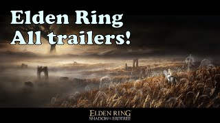 Elden Ring  All trailers so far [upl. by Neira945]