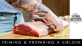 How To  Trim amp Prepare A Sirloin [upl. by Liamsi]