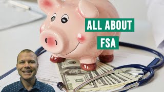 All About Flexible Spending Accounts FSAs [upl. by Fridlund613]