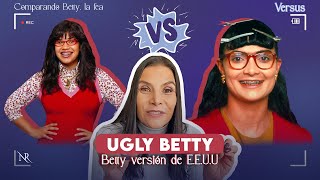 Lo más terrible de UGLY BETTY vs Betty la fea Mi personaje no existe 😱🫨 COMPARANDO VERSIONES [upl. by Leibarg]