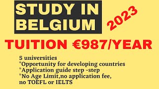 Cheapest Public Universities in Belgium step by the step application process [upl. by Channing92]