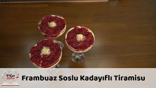 Frambuaz Soslu Kadayıflı Tiramisu Tarifi [upl. by Griseldis]