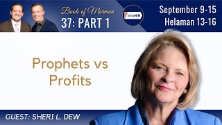 Helaman 1316 Part 1 • Sister Sheri Dew • September 915 • Come Follow Me [upl. by Brockie]