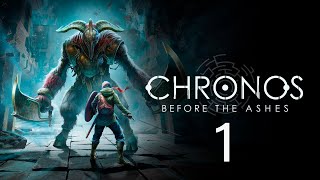 Chronos Before the Ashes  Walkthrough Español 1  Primer 13 [upl. by Ellirehs]