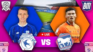 🔵 Cardiff 21 Ipswich Town ⚪️  EFL Championship WATCH ALONG [upl. by Reivaj]