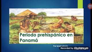 Periodo prehispanico en Panamá [upl. by Hermy]