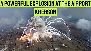 A powerful explosion at the airport Kherson [upl. by Halilad]