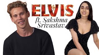 ELVIS Indian Interview ft Sakshma Srivastav  Austin Butler  E NOW [upl. by Iruj113]