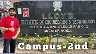 Lloyd College Greater Noida  2nd Campus Tour [upl. by Darlleen]