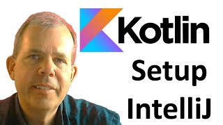 Learn Kotlin 01 Setup IntelliJ and the Java Virtual Machine JVM [upl. by Lleneg]