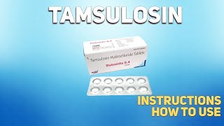 Tamsulosin capsules how to use How and when to take it Who cant take Tamsulosin [upl. by Neilla]