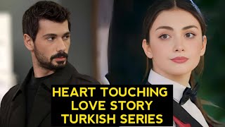 Top 8 Heart Touching Love Story Turkish Drama Series [upl. by Irreg]