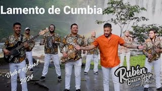 🎤🧔RUBEN BAEZA HIJO Y SU GRUPO AÑORANZAS  LAMENTO DE CUMBIA  Video Oficial 2024 [upl. by Esenahs934]